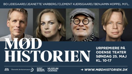 Premiere 25. maj 2025: Mød Historien – ny festival i Odense med bl.a. Bo Lidegaard, Jeanette Varberg, Benjamin Koppel og Clement Kjersgaard